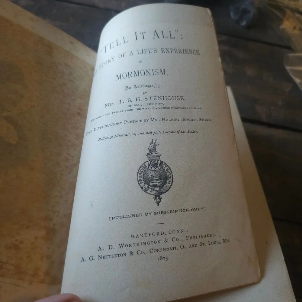 1874 Tell It All Mrs TBH Stenhouse Mormonism Harriet Beecher Stowe Antique Book